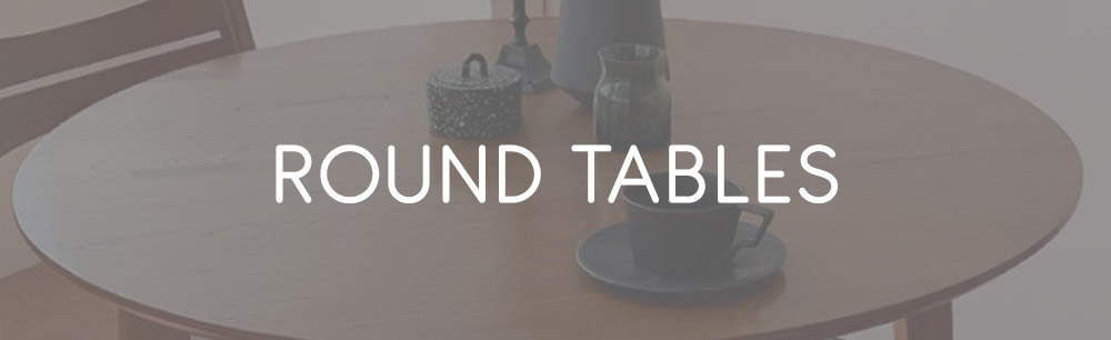 Round Dining Tables