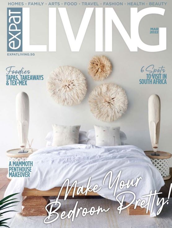 ExpatLiving Singapore Magazine March 2022