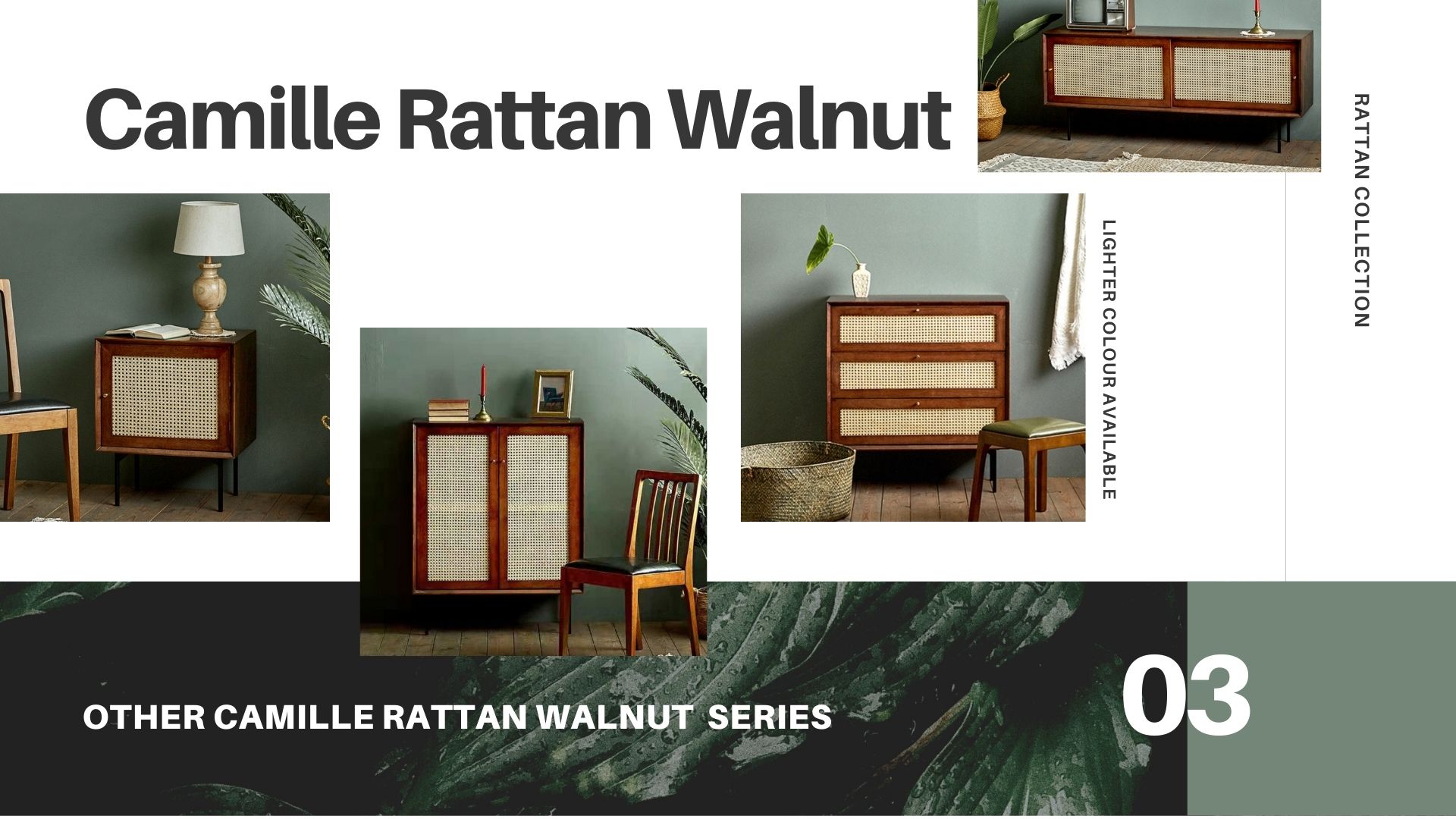 Camille Rattan Walnut Collection